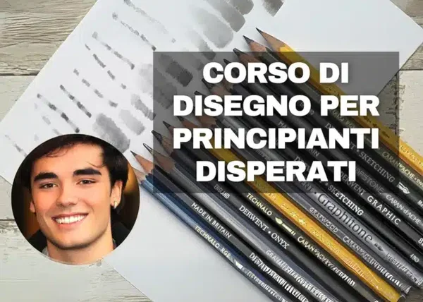 Corso di Disegno per Principianti Disperati – Mitch Sanna - copertina corso