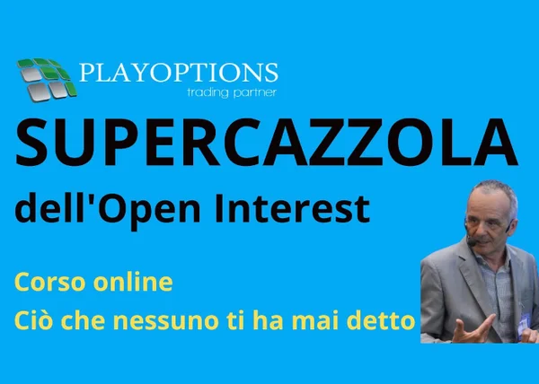 La Supercazzola del Open Interest – PlayOptions - copertina corso