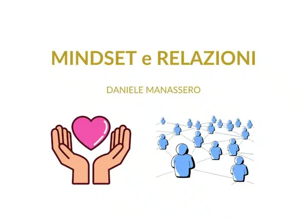 Mindset e Relazioni – Daniele Manassero - copertina corso