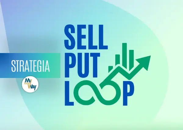 Strategia Sell Put Loop – MyTradingWay - copertina corso