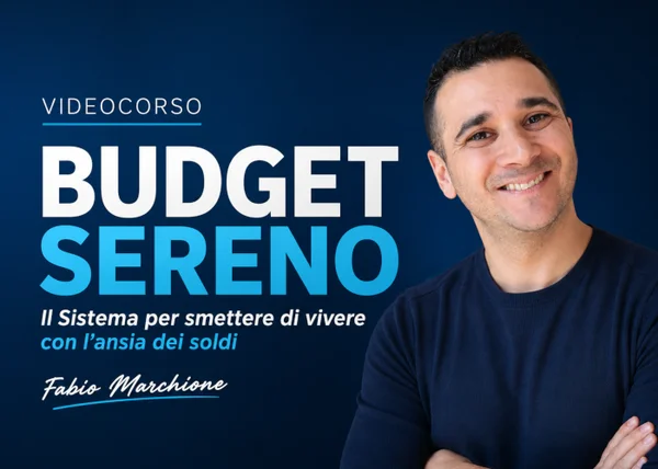 Corso Budget Sereno – Fabio Marchione