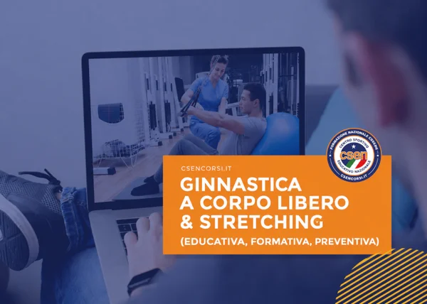 Corso Ginnastica a Corpo Libero & Stretching – CSEN Corsi - copertina corso