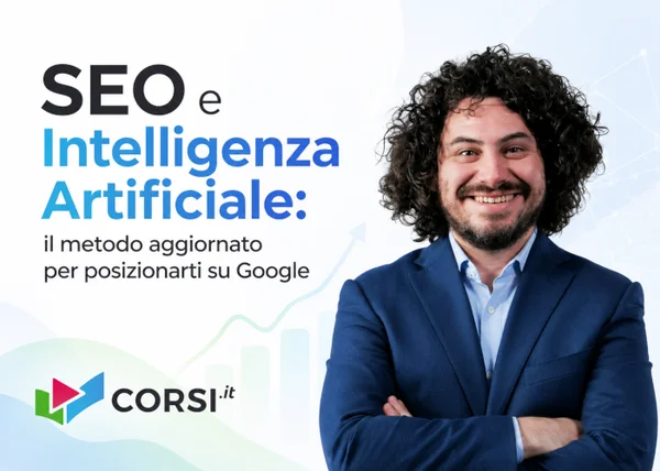 Corso SEO e Intelligenza Artificiale – Fabio Antichi (Corsi.it)
