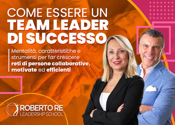 Come Essere un Team Leader di Successo – Roberto Re - copertina corso