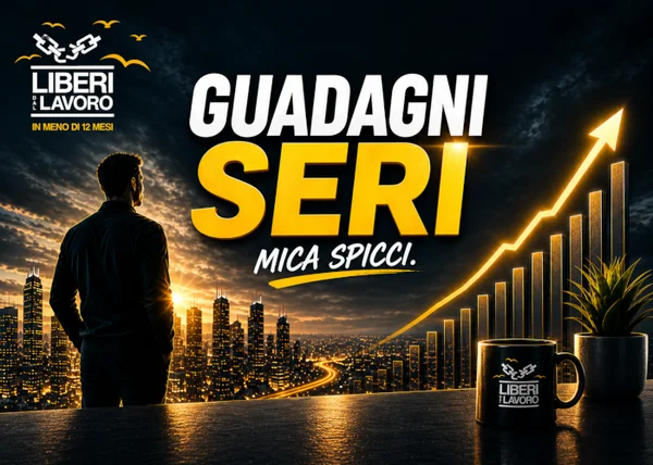 Guadagni Seri – Liberi dal Lavoro - copertina corso